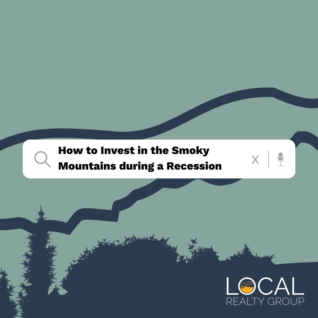 Search box with 'how to invest in the Smoky Mountains during a recession'