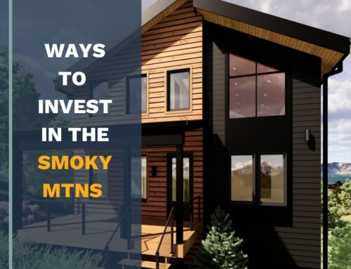 How to Purchase a Short Term Rental in the Smoky Mountains