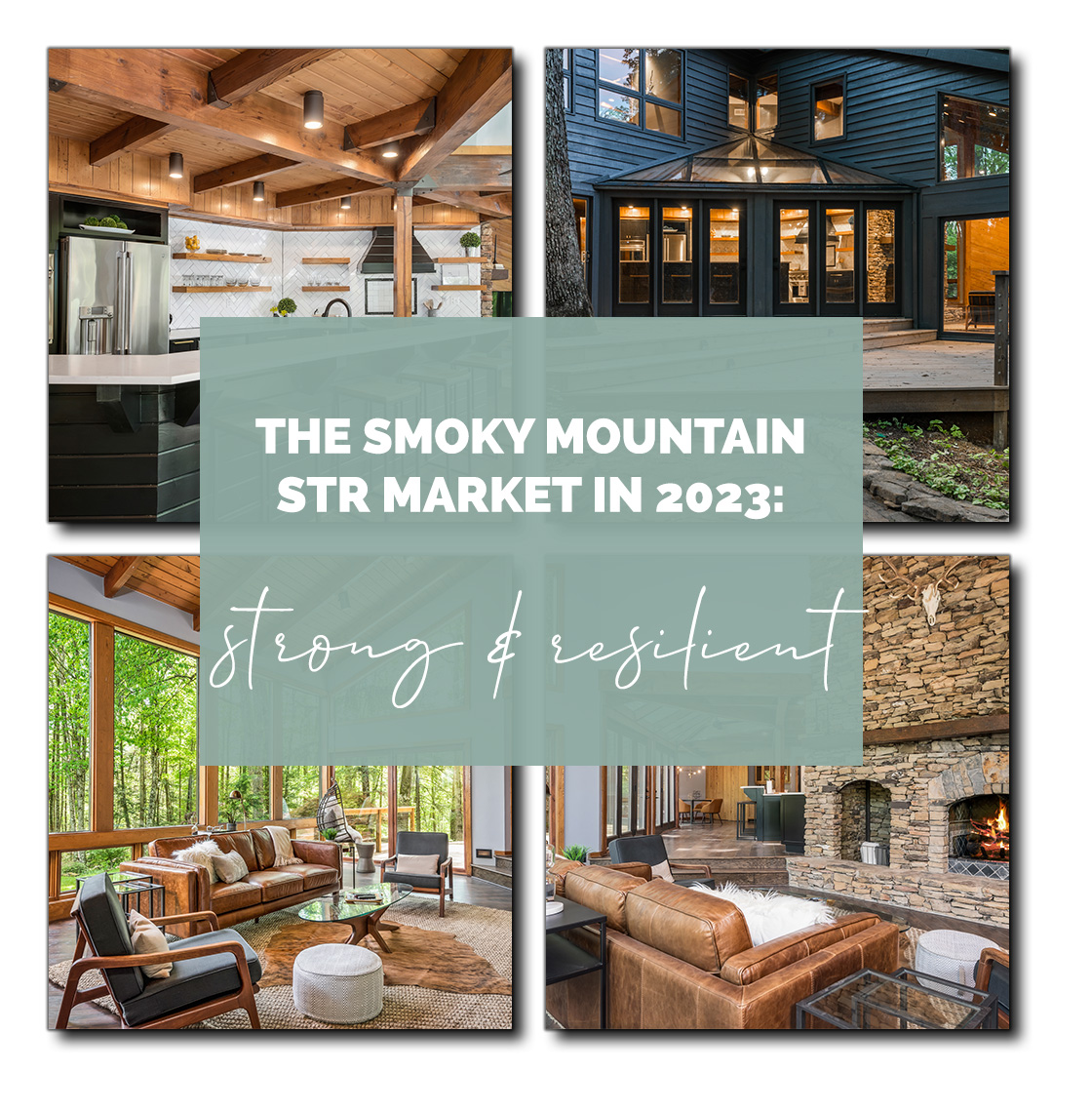 The smoky mountain str market in 2023: strong and resilient